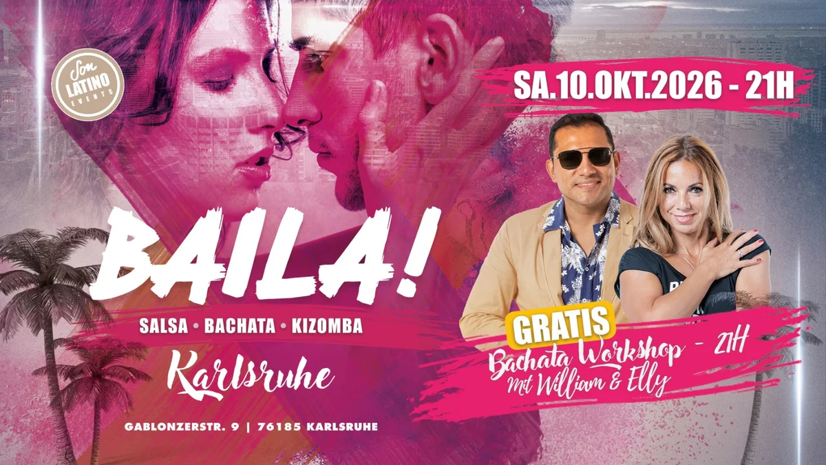 BAILA! KARLSRUHE – DIE LATIN PARTY NIGHT