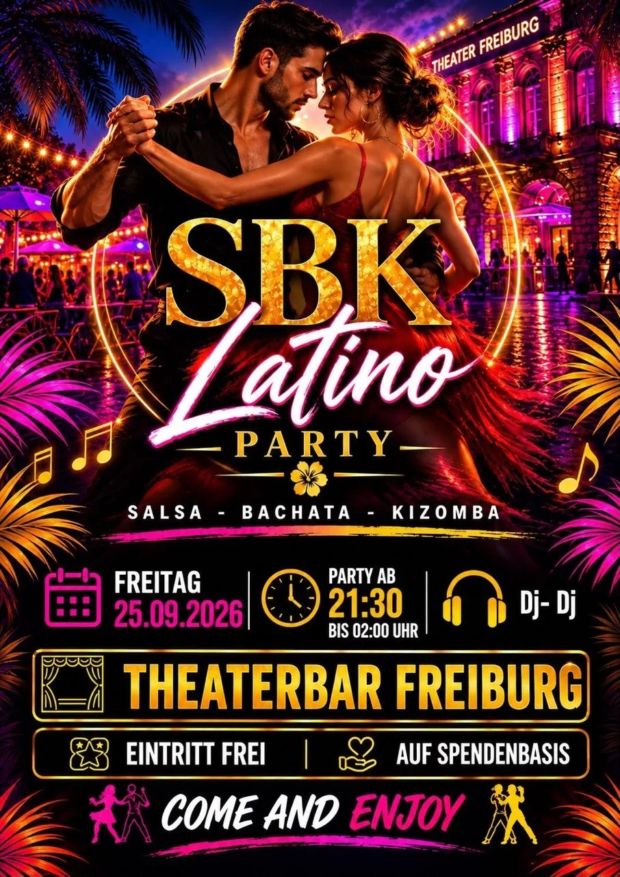 SBK Latino Party – Salsa, Bachata and Kizomba in Freiburg im Breisgau