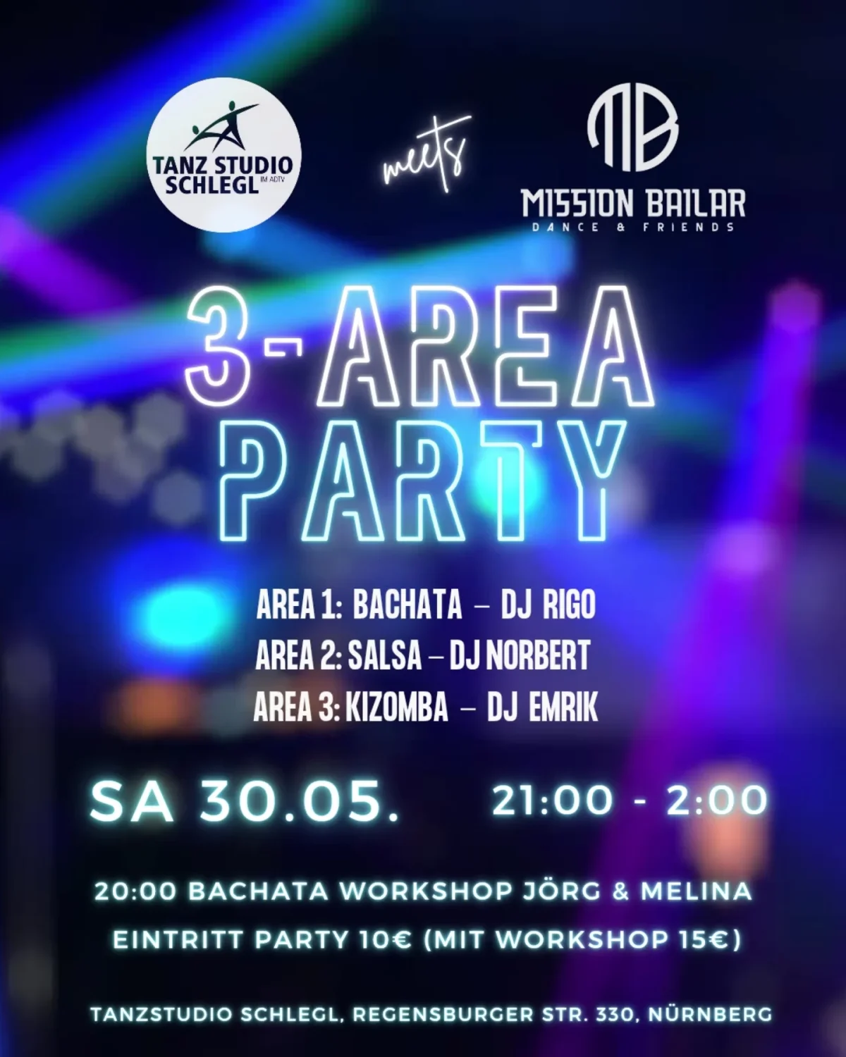3-Area Party - Tanzstudio Schlegl meets Mission Bailar
