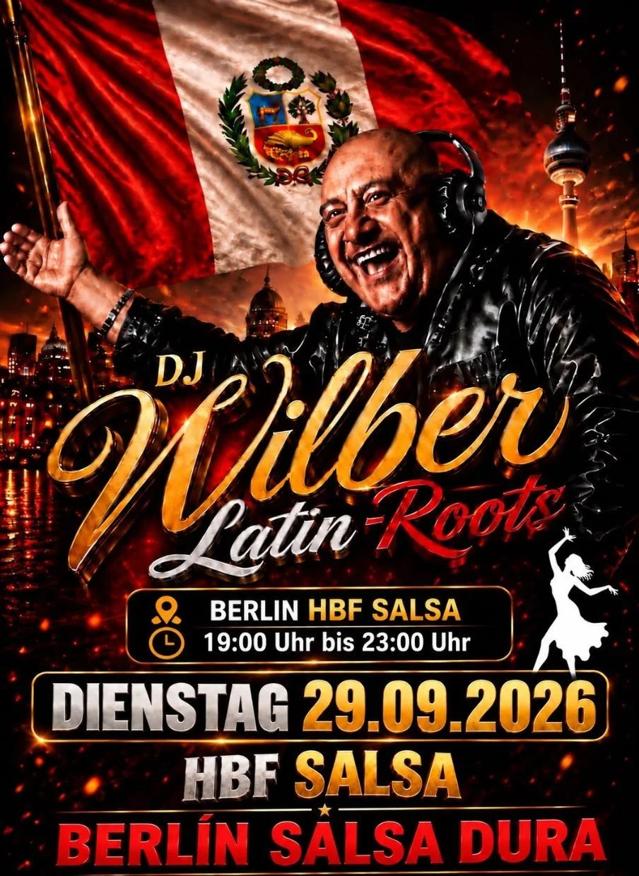 DJ Wilber Latin Roots - Berlin Salsa Dura