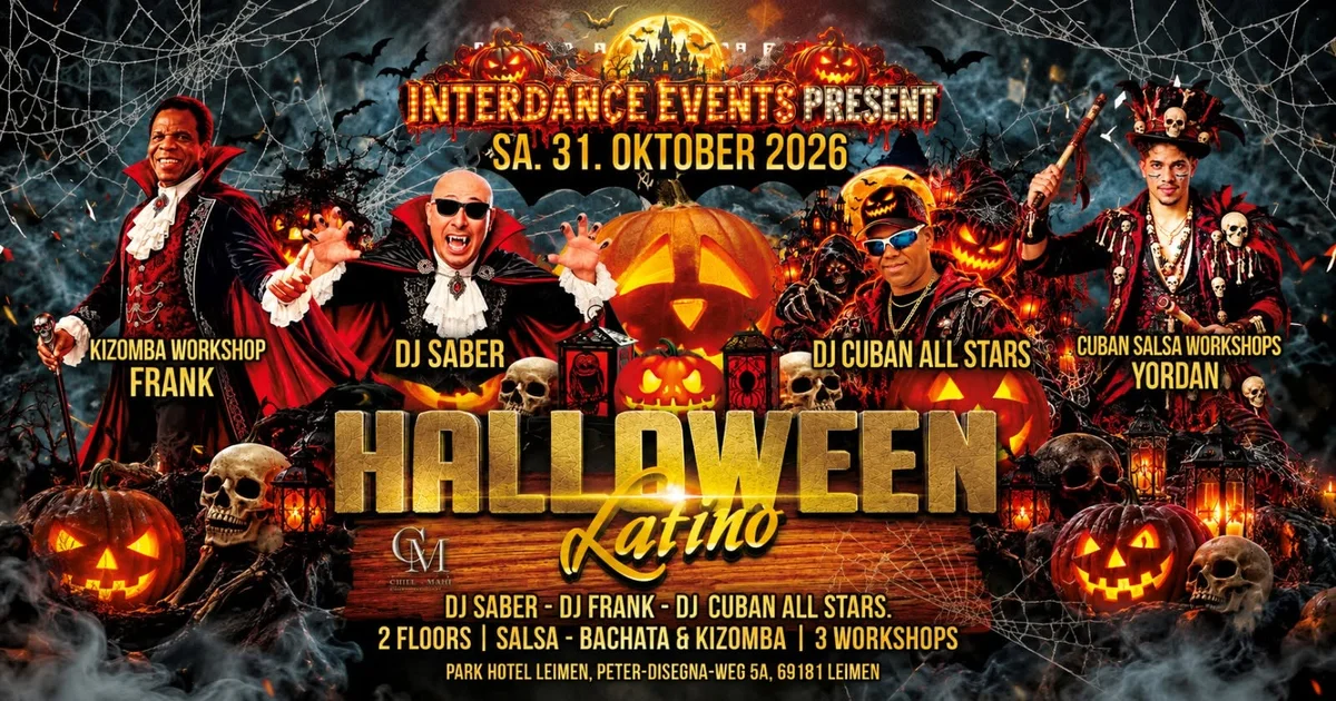 Sa. 31.10.2026 ⭐ HALLOWEEN LATINO ⭐ SBK - 2 FLOORS - 3 DJs - 3 WORKSHOPS