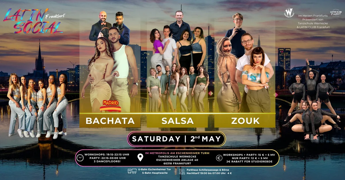 ★ LATIN SOCIAL Frankfurt ★ Bachata, Salsa & Zouk!