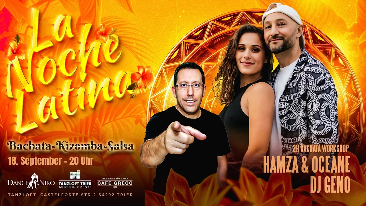 La Noche Latina – Salsa, Bachata and Kizomba in Trier
