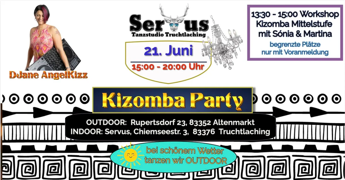 OUTDOOR Kizomba /Urban Kiz Party mit DJane AngelKizz im SERVUS