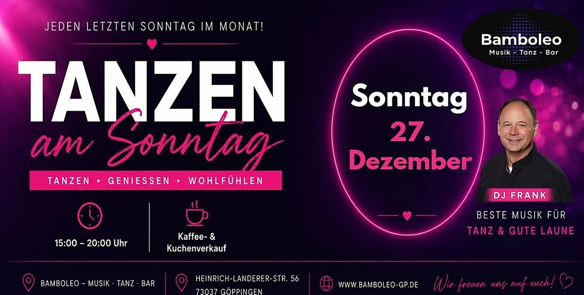 𝗧𝗮𝗻𝘇𝗲𝗻 𝗮𝗺 𝗦𝗼𝗻𝗻𝘁𝗮𝗴 im Bamboleo, 73037 Göppingen