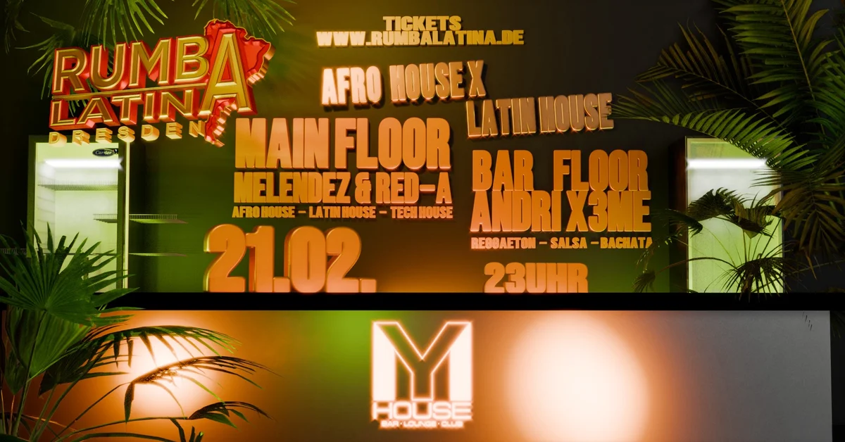 🥁 AFRO HOUSE ✕ LATIN HOUSE 🌶️ SA.21.02. MYHOUSE CLUB 
