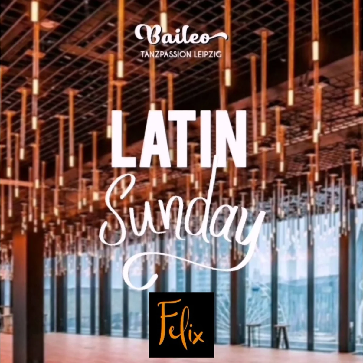 Latin Sunday im FELIX – Salsa, Bachata and Kizomba in Leipzig