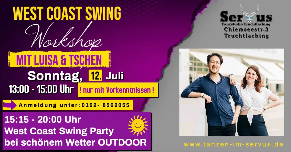 West Coast Swing - Workshop - mit Luisa & Tschen - anschließend WCS Party bei schönem Wetter draußen
