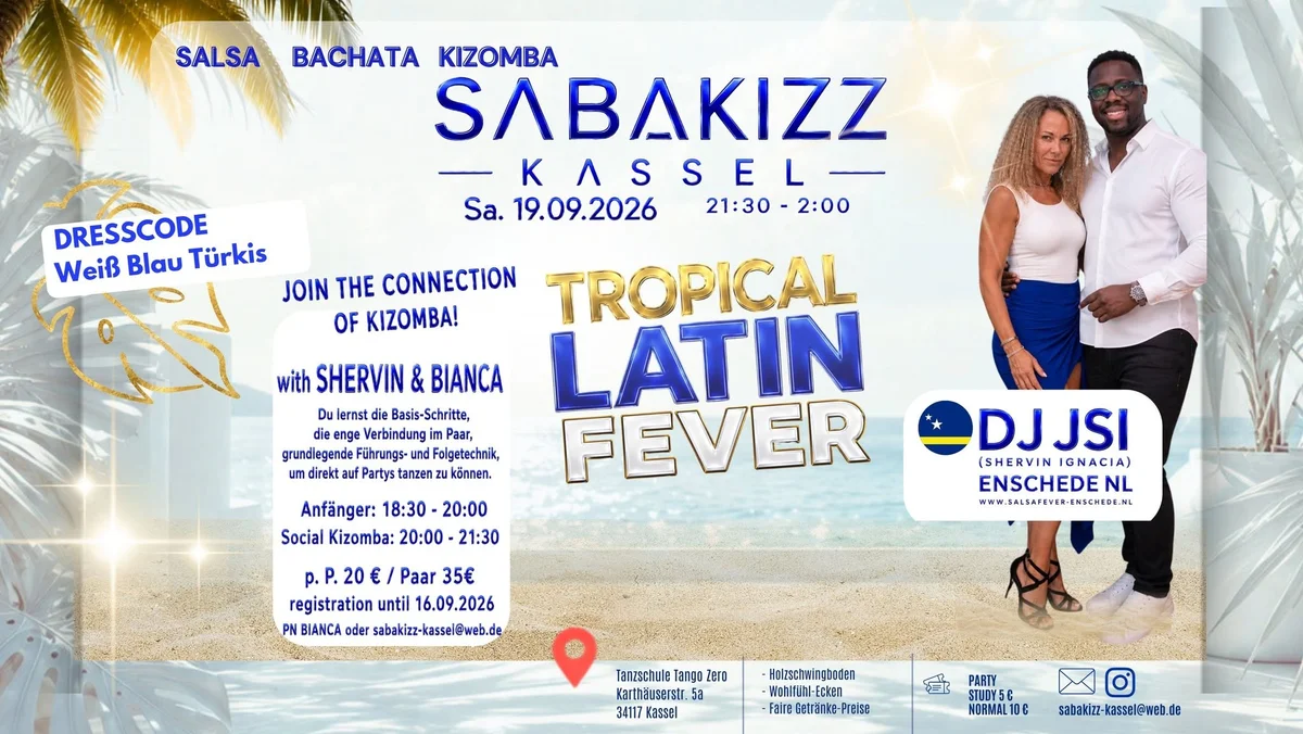 SABAKIZZ KASSEL – TROPICAL LATIN FEVER – special guest Dj JS – Kizomba