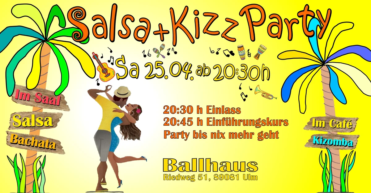 Salsa & Kizz Party auf 2 Floors im Ballhaus Ulm mit DJ Alex Mix und DJ Sergio