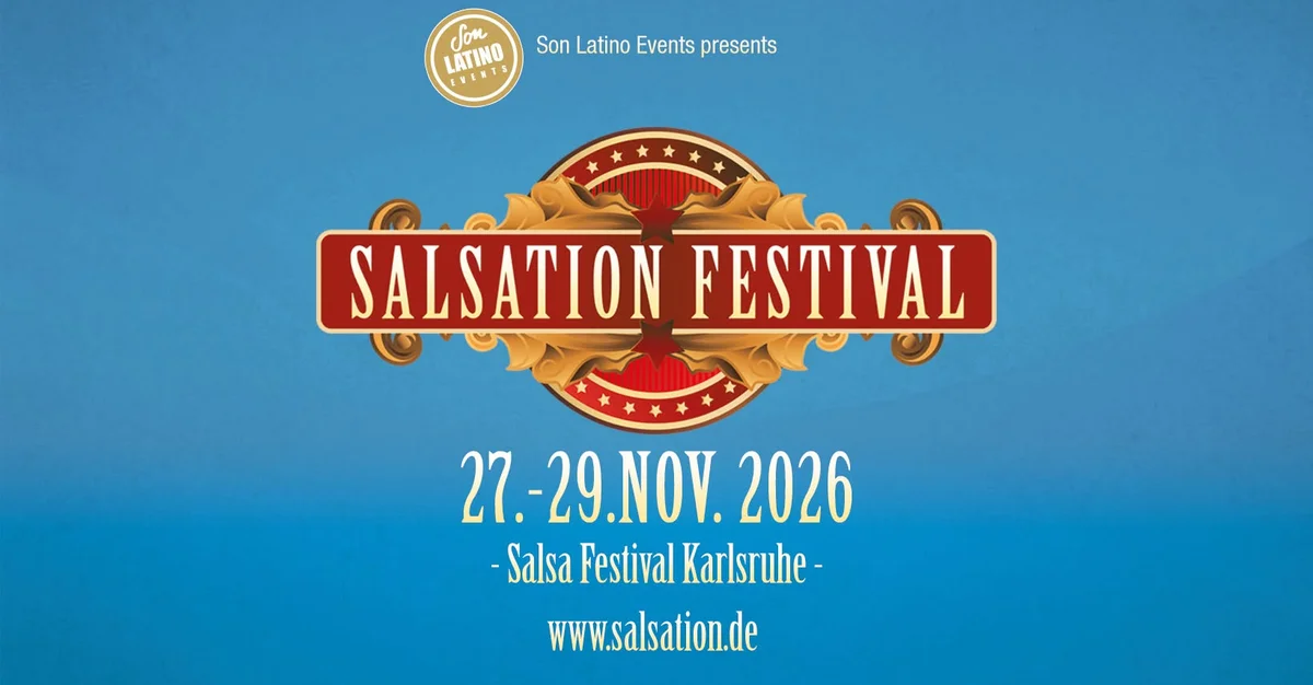 ★ Salsation Festival 2026 ★ Salsa Festival Karlsruhe ★