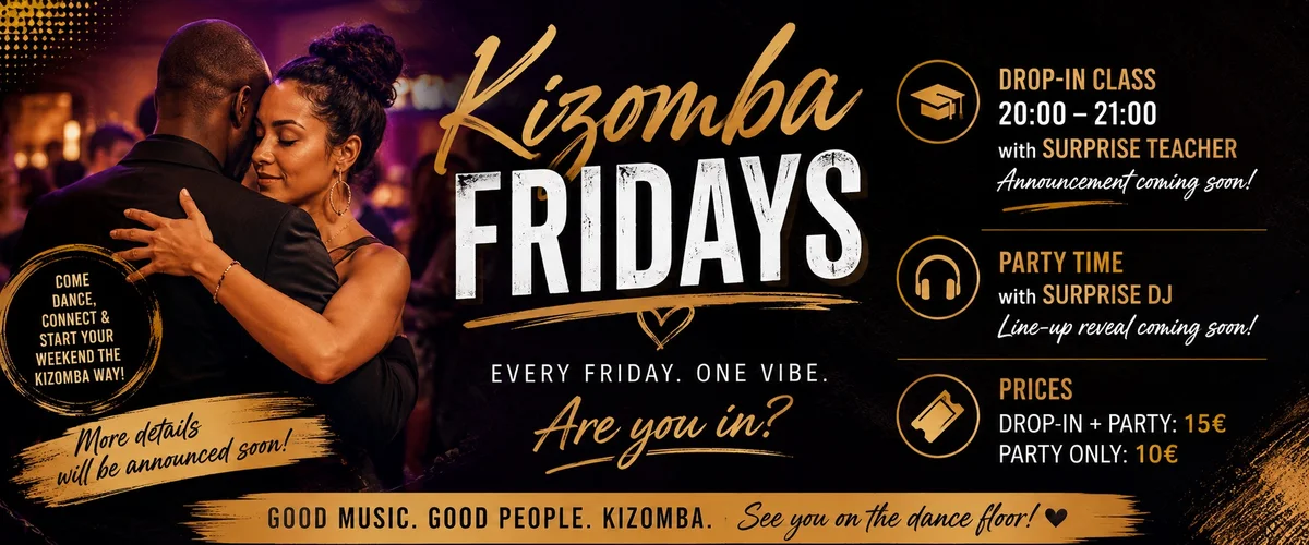 Kizomba Fridays ☀️📣