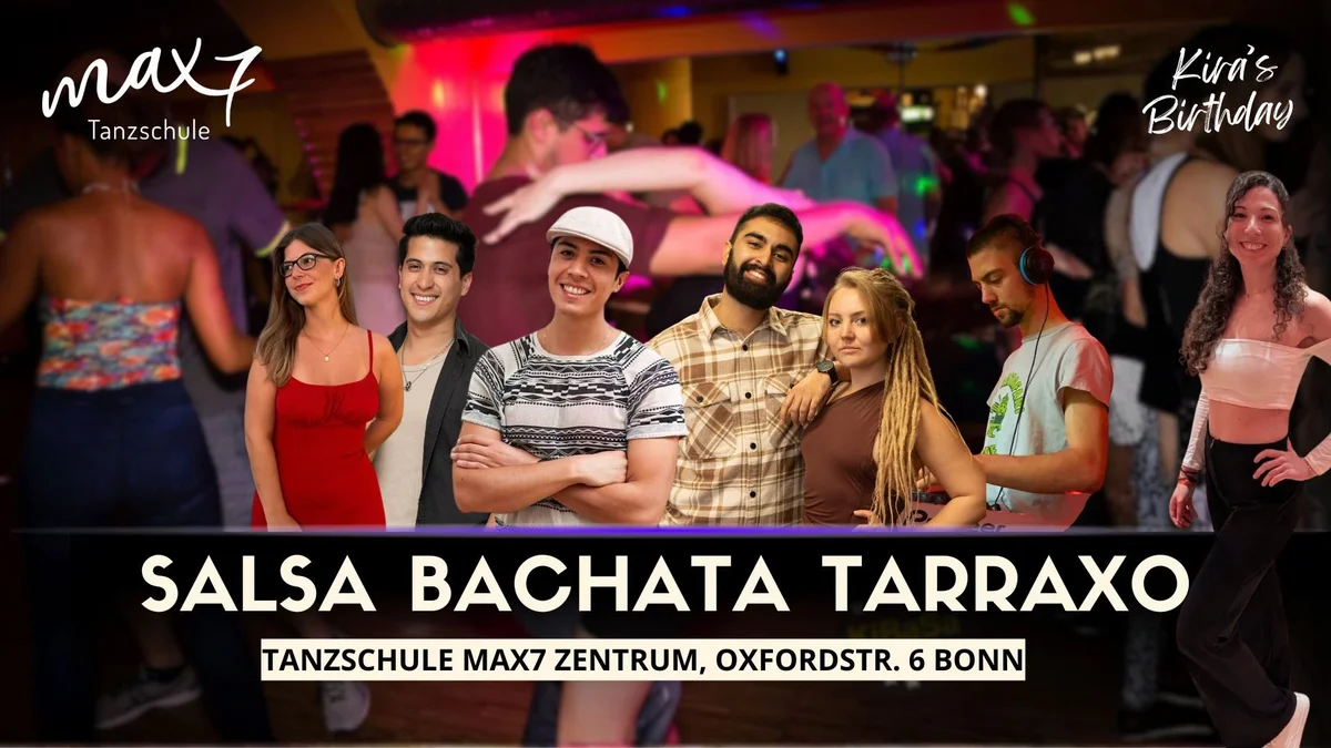 Salsa Bachata Tarraxo - Kira’s Birthday Bash 