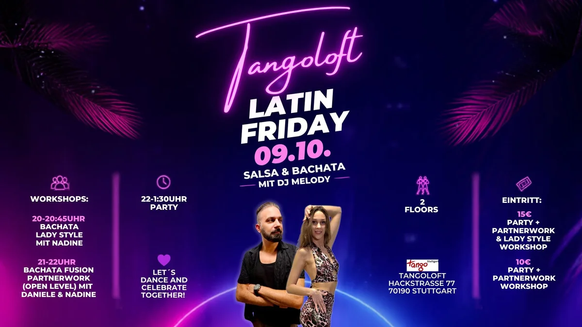 ✨️Tangoloft Latin Friday Stuttgart / Salsa & Bachata / 2 Floors✨️ 