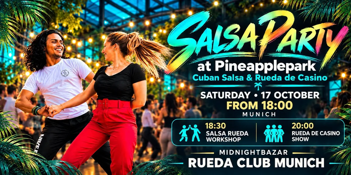 Salsa Party At Pineapplepark! – Salsa in München (Muenchen)
