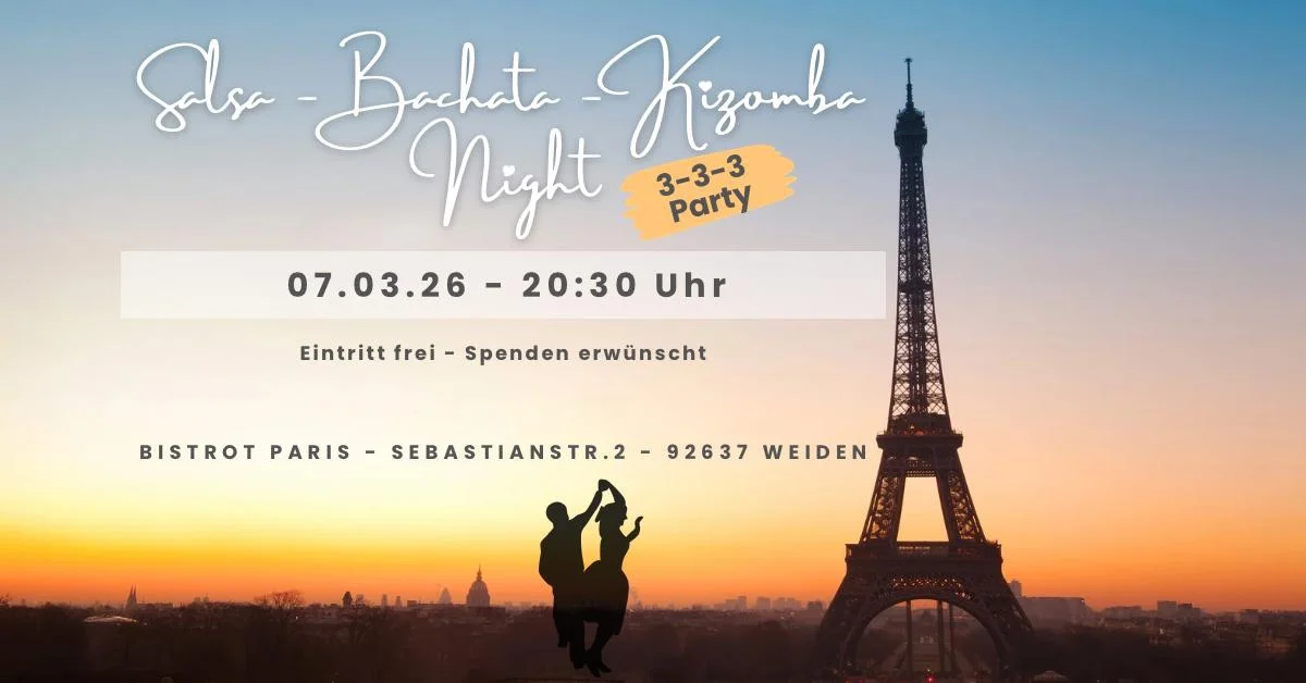 „Alors on danse“ die Salsa Party im Bistrot Paris Weiden- 333 Edition 