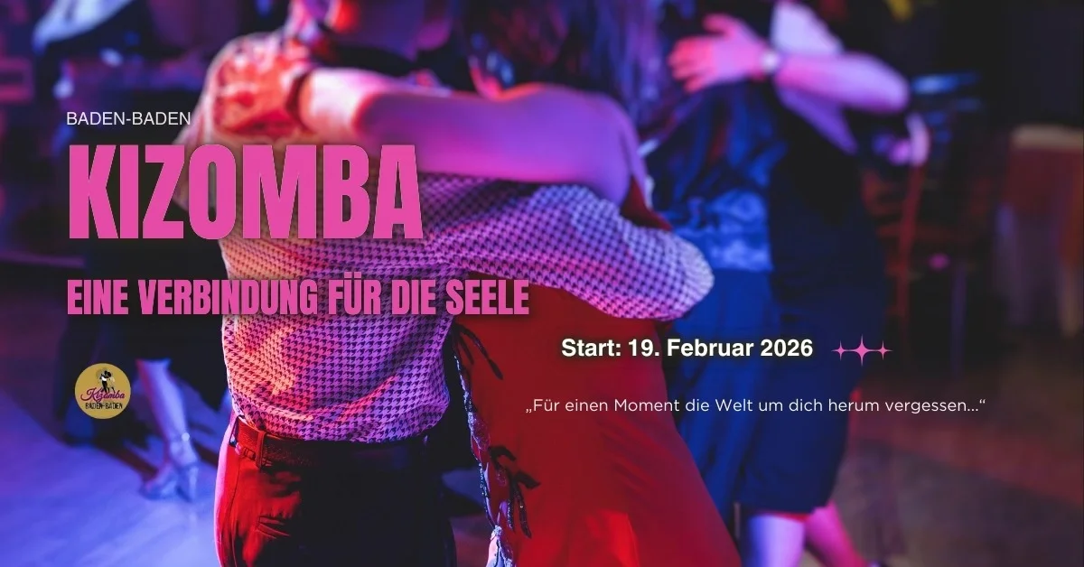  Kizomba in Baden-Baden: Mehr als ein Tanz – Eine Verbindung für die Seele ✨