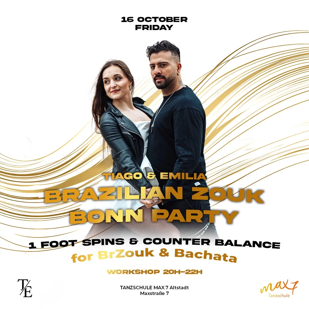 Brazilian Zouk Bonn Party with Tiago & Emilia | 1 Foot Spins & Counter Balance Edition