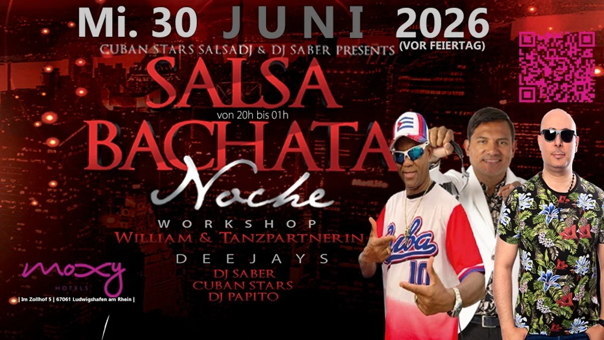 Mi. 03/06 (Vor Feiertag) ❖ MOXY HOTEL SALSA y BACHATA PARTY❖ WORKSHOP ❖ 3xTOP DJs ❖