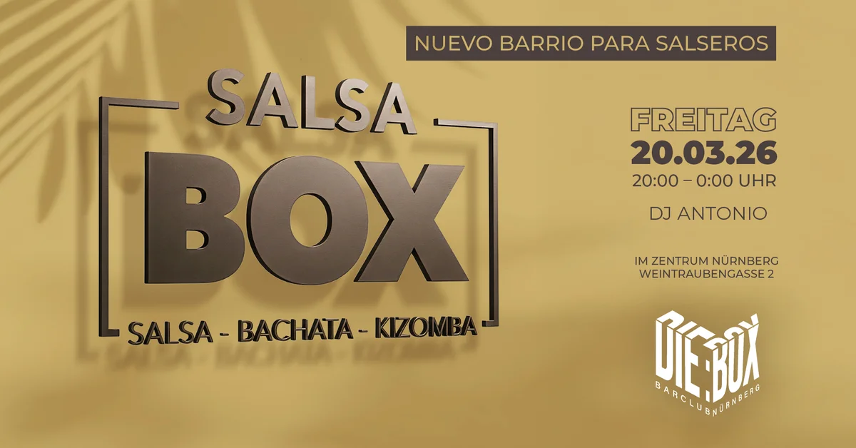 🎉 SALSA BOX NÜRNBERG – Wir legen nach! 🎉