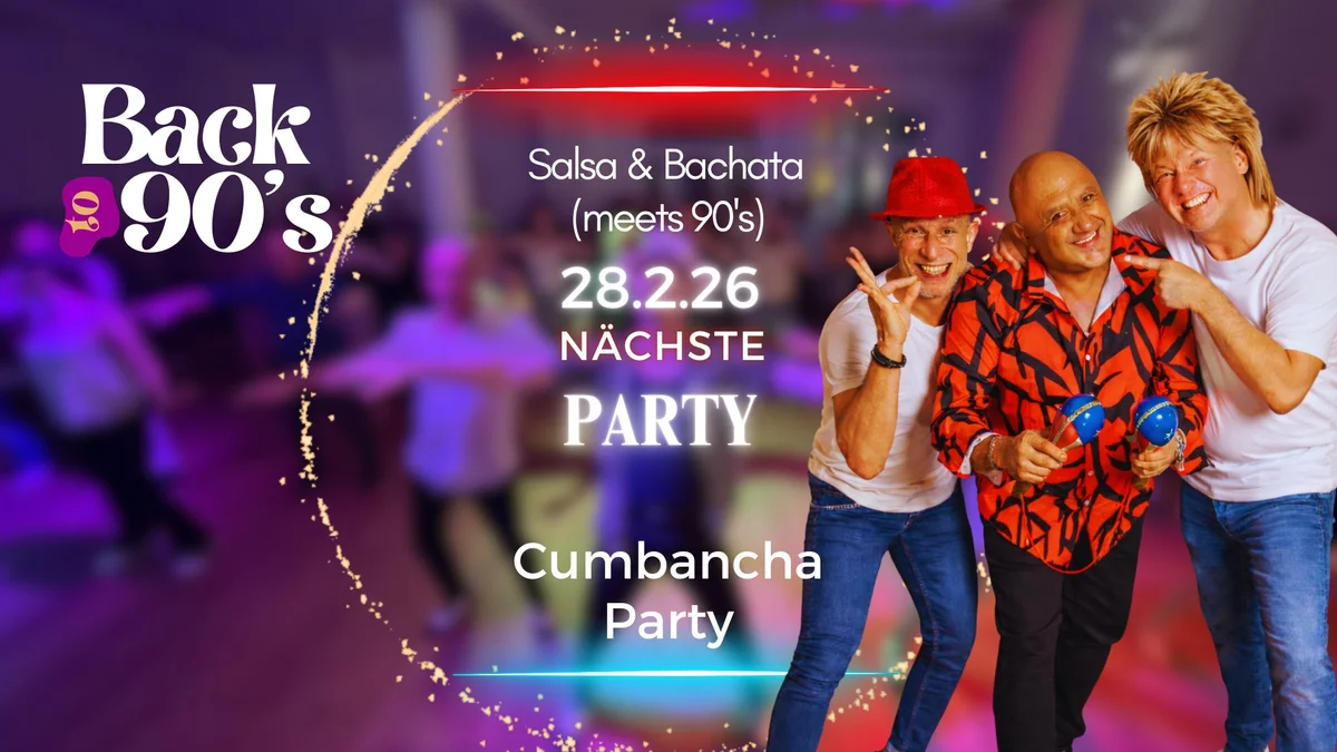 🎉 SALSA & BACHATA PARTY mit DJ Wilber + 90s DISCO FLOOR 🎉