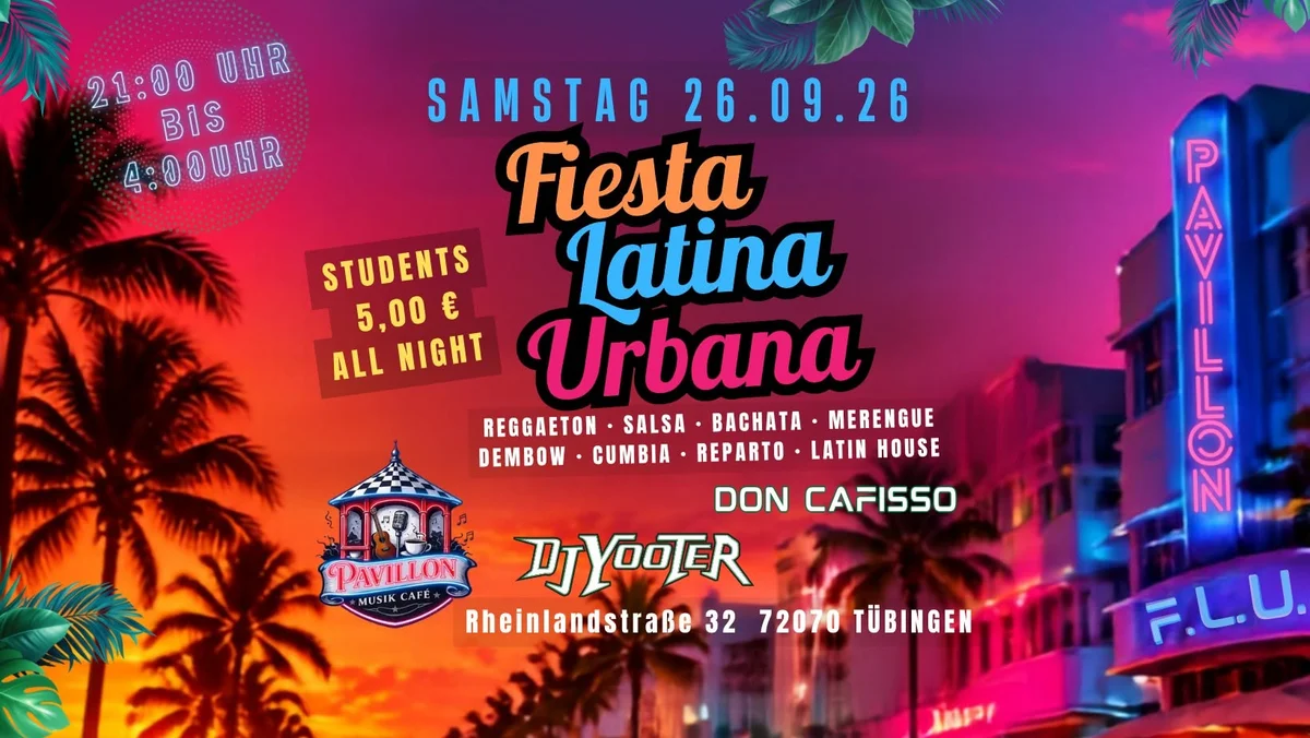 Fiesta Latina Urbana (at PAVILLON) – Salsa and Bachata in Tübingen