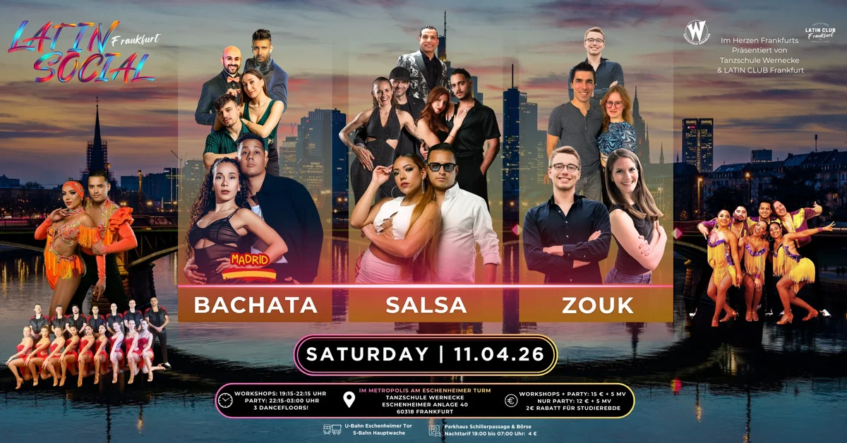 ★ LATIN SOCIAL Frankfurt ★ Bachata, Salsa & Zouk!