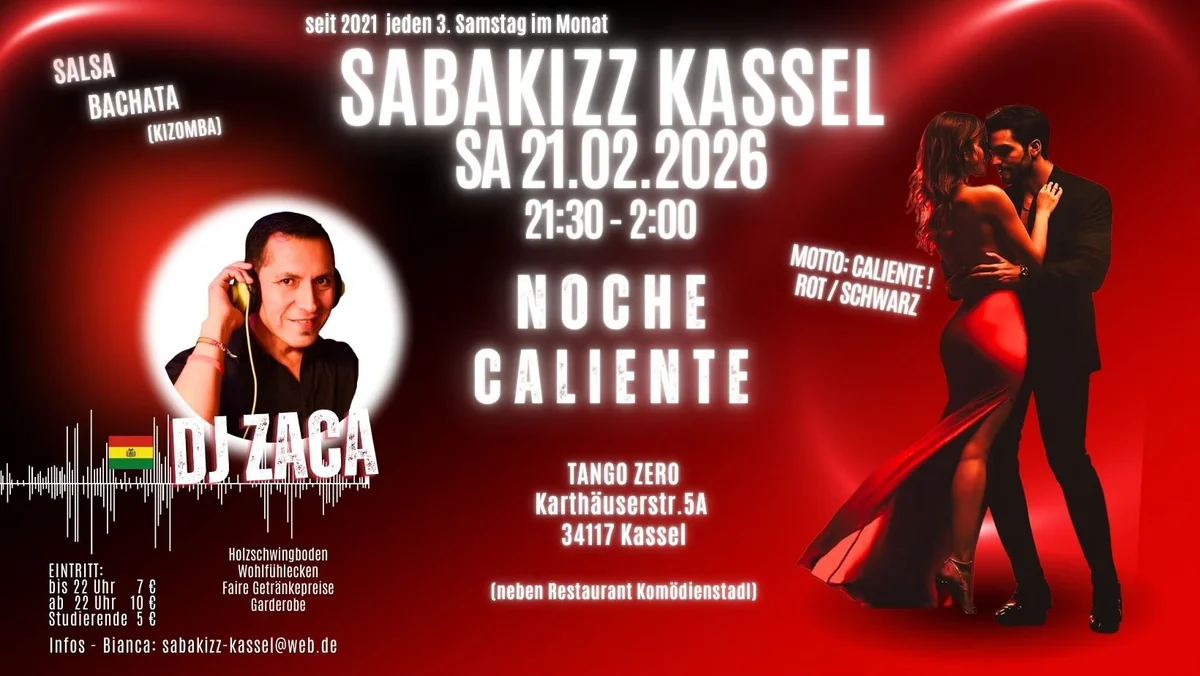 SABAKIZZ KASSEL - NOCHE CALIENTE mit DJ ZACA !