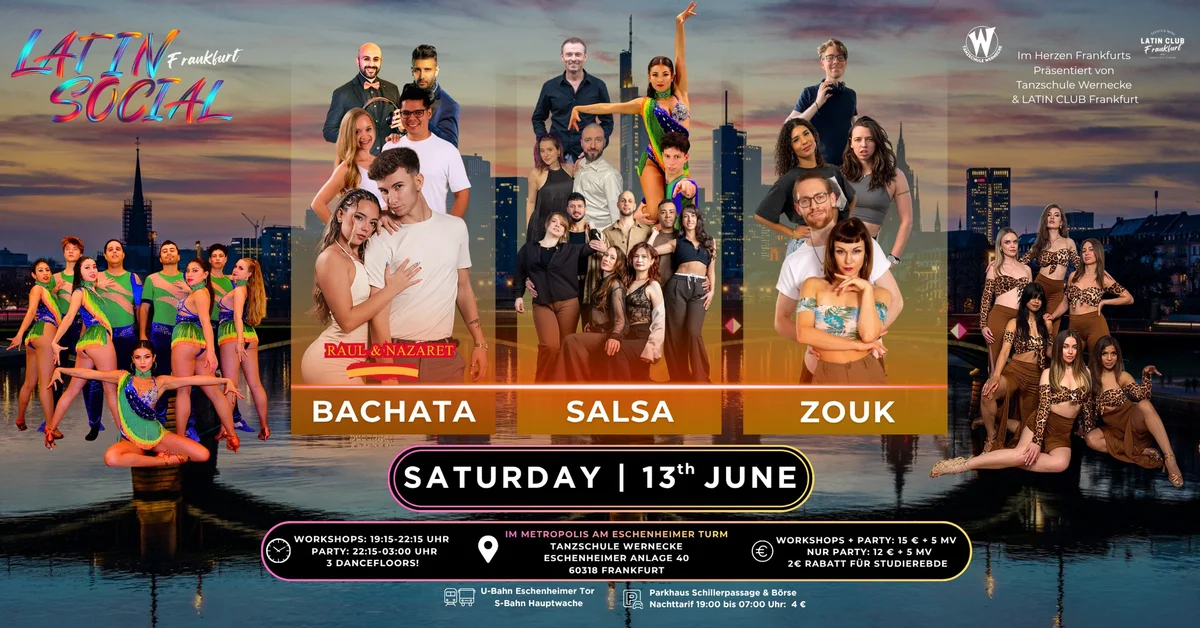 ★ LATIN SOCIAL Frankfurt ★ Bachata, Salsa & Zouk!