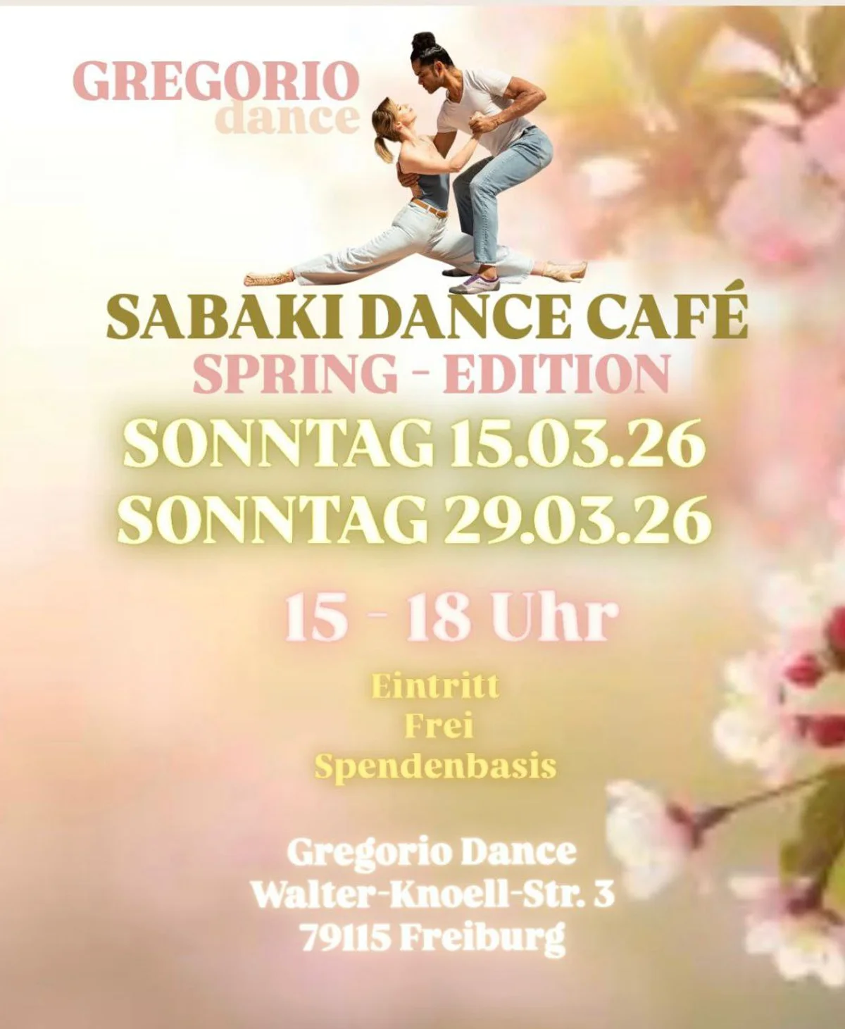 🌸 SABAKI DANCÉ CAFÉ – SPRING EDITION 🌸📅 15.03.2026 15:00 – 18:00 Uhr 📍 Gregorio