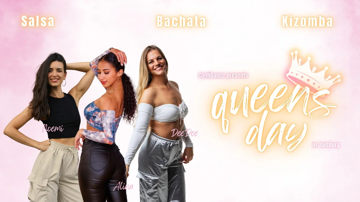 👑 Queens Day 👑 - Salsa, Bachata, Kizomba for Lady's