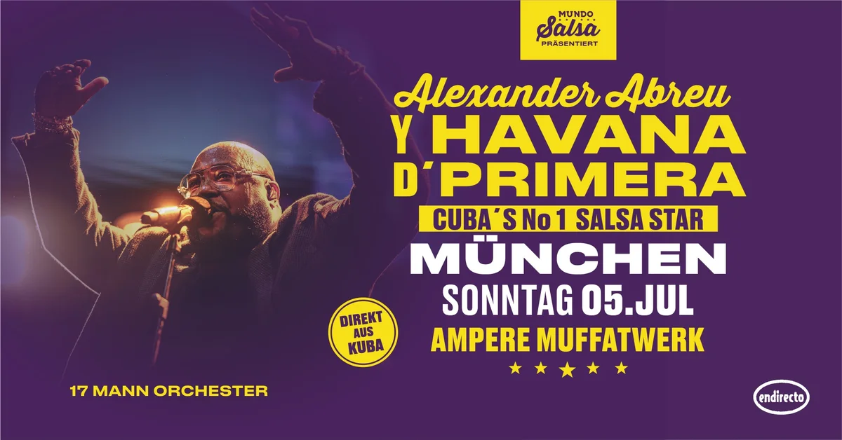 Alexander Abreu y Havana D'Primera - München 