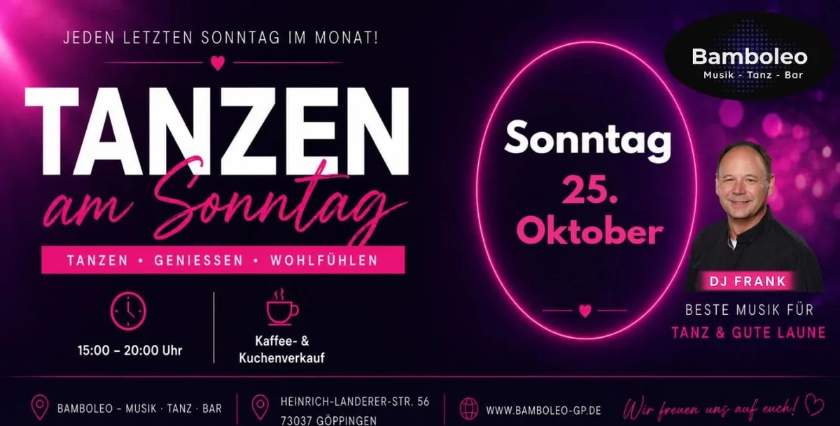 𝗧𝗮𝗻𝘇𝗲𝗻 𝗮𝗺 𝗦𝗼𝗻𝗻𝘁𝗮𝗴 im Bamboleo, 73037 Göppingen