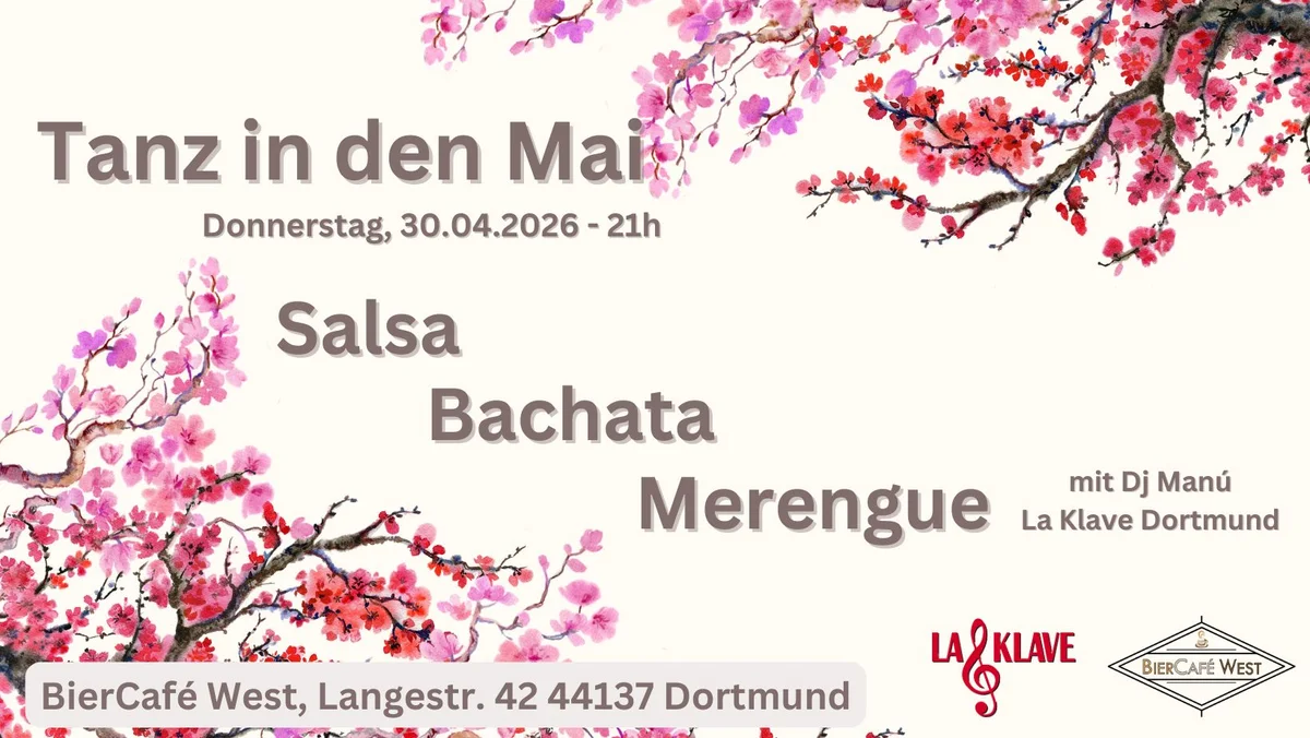 Tanz in den Mai mit La Klave