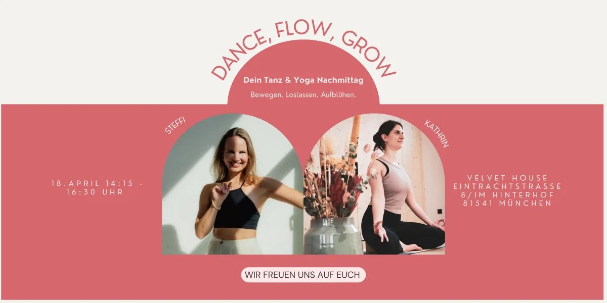 Dance. Flow. Grow. - Tanz & Yoga Workshop 